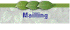 Mailling